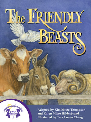 cover image of The Friendly Beasts